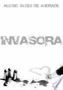 Invasora
