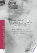 Investigating Italy's Past through Historical Crime Fiction, Films, and TV Series