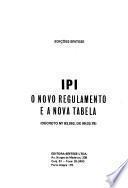 IPI, o novo Regulamento e a nova Tabela