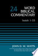 Isaiah 1-33, Volume 24