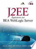 J2EE Applications and BEA WebLogic Server