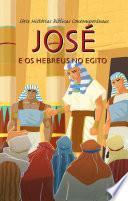 José e os Hebreus no Egito