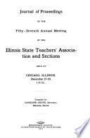 Journal of Proceedings of the ... Annual Meeting of the Illinois State Teachers' Association