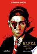 Kafka e a Marca do Corvo