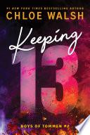 Keeping 13