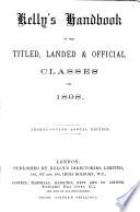 Kelly's Handbook to the Titled, Landed & Official Classes