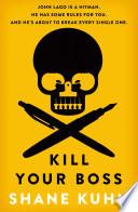 Kill Your Boss