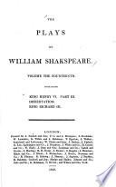 King Henry VI, part 3 ; King Richard III