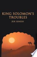 King Solomon’s Troubles