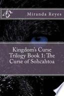 Kingdom's Curse Trilogy Book 1