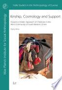 Kinship, Cosmology and Support