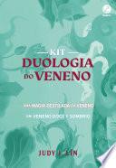 Kit Duologia do Veneno