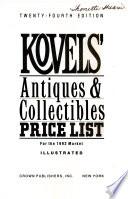 Kovels' Antiques & Collectibles Price List, 1992