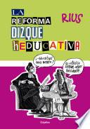 Livro La reforma dizque heducativa