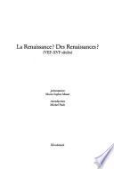 La Renaissance, des Renaissances