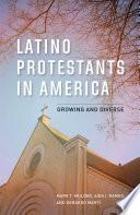 Latino Protestants in America