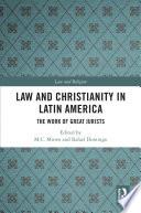 Law and Christianity in Latin America