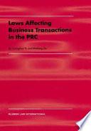 Laws Affecting Business Transactions in the PRC