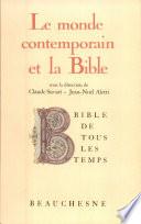 Le Monde contemporain et la Bible