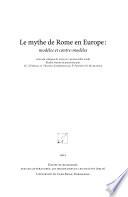 Le mythe de Rome en Europe