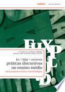Ler / Falar / Escrever – Práticas discursivas no ensino médio