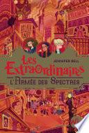 Les Extraordinaires - tome 3