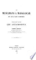 Les Musulmans à Madagascar et aux îles Comores
