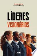 Líderes visionários