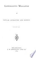 Lippincott's Magazine of Literature, Science and Education
