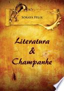 Literatura & Champanhe