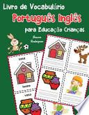 Livro de Vocabulário Português Inglês Para Educação Crianças