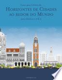Livro para Colorir de Horizontes de Cidades ao redor do Mundo para Adultos 1, 2 & 3