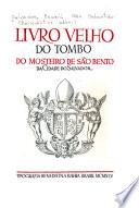 Livro velho do tombo do Mosteiro de São Bento da cidade do Salvador