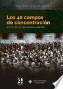 Livro Los 40 campos de concentración que Franco creó en Castilla-La Mancha