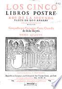 Los cinco libros postreros de la segunda parte de los Anales de la corona de Aragon