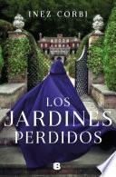 Livro Los jardines perdidos