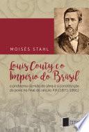 Louis Couty e o império do Brasil