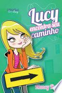 Lucy encontra seu caminho