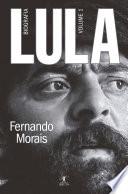 LULA, biografia. Volume 1