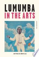 Lumumba in the Arts