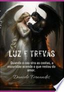 Luz E Trevas