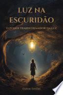 Luz Na Escuridão