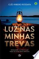 Luz nas minhas trevas