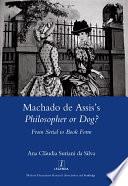 Machado De Assis's Philosopher or Dog?