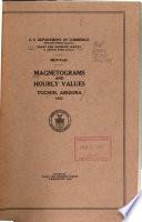 Magnetograms and Hourly Values, Tucson, Arizona