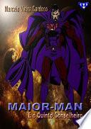 Maior-man