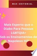 Mais Esperto que o Diabo Para Pessoas LGBTQIA+, Sob os Ensinamentos de Napoleon Hill