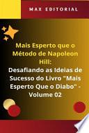 Mais Esperto Que o Método de Napoleon Hill - Volume 02