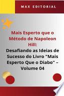 Mais Esperto Que o Método de Napoleon Hill - Volume 04