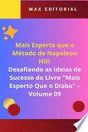 Mais Esperto Que o Método de Napoleon Hill - Volume 09